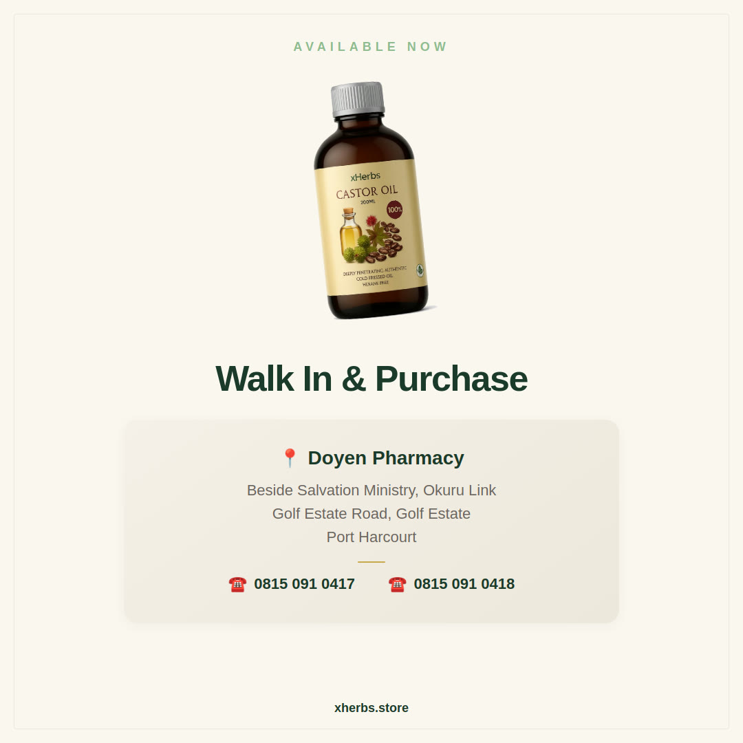Walk in and purchase xHerbs oils at Doyen Pharmacy, beside Salvation Ministry, Okuru Link, Golf Estate Road, Golf Estate, Port Harcourt. 0815 091 0417, 0815 091 0418